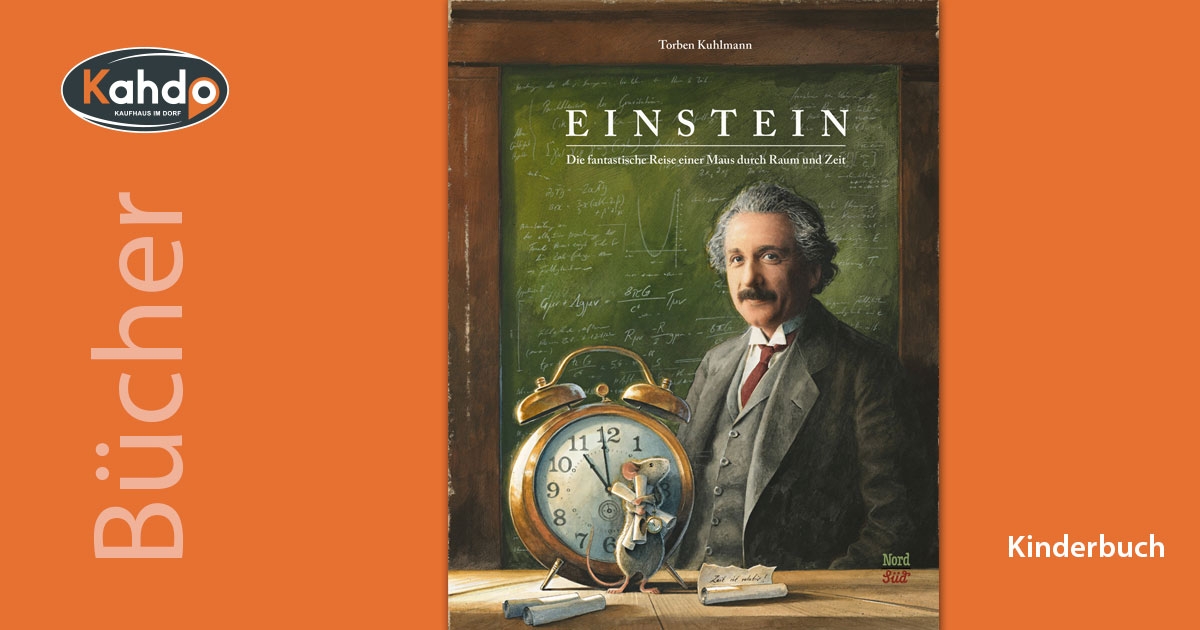 Einstein – Die fantastische Reise einer Maus durch Raum und Zeit | Torben Kuhlmann